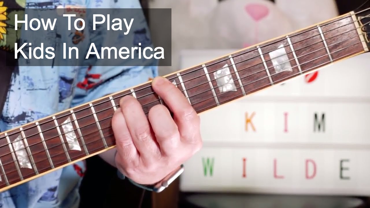 'Kids In America' Kim Wilde Guitar Lesson