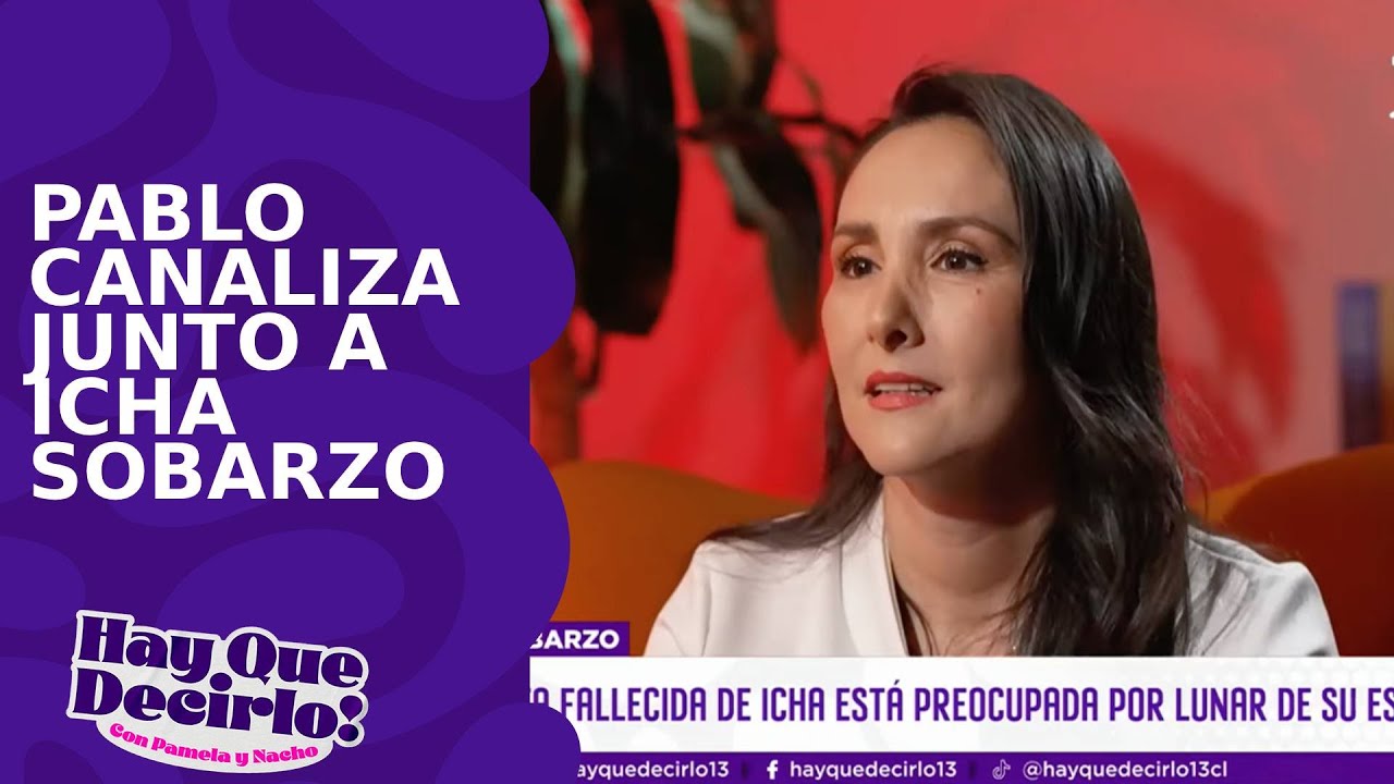 Pablo Canaliza junto a Icha Sobarzo | Hay Que Decirlo