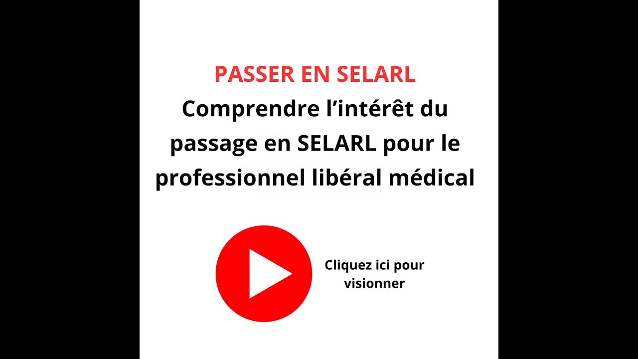 Passer en SELARL pour le professionnel m&eacute;dical