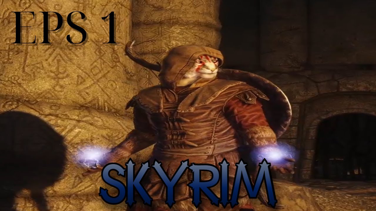 Skyrim Eps 1 - A New Beginning
