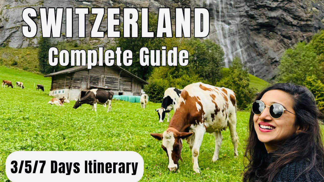 Полный путеводитель по Швейцарии с маршрутом на 3/5/7 дней | Подробное видео с расходами | Видео ...