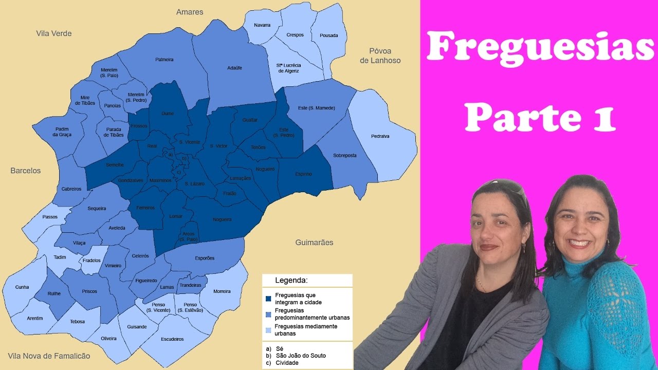 Freguesias (Bairros) de BRAGA: PORTUGAL - Parte 1