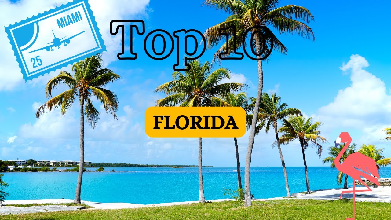 Entdecke Florida: Top 10 Highlights und Reisetipps f&uuml;r 2025