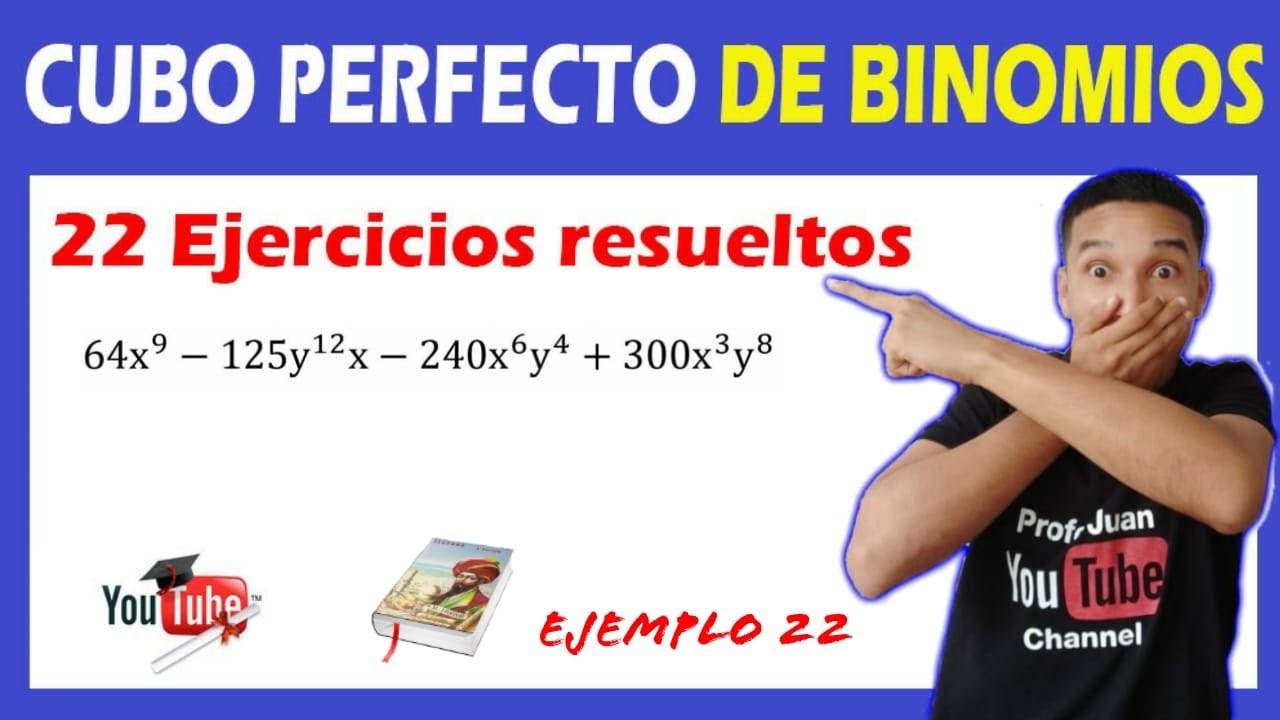 😍 👉Caso 8 de factorización CUBO PERFECTO DE BINOMIOS EJERCICIOS | 2️⃣2️⃣ ejercicios SÉ EL PROFE ✅