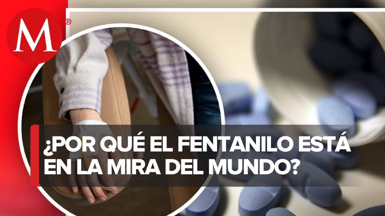 &iquest;Qu&eacute; es el fentanilo? La droga que est&aacute; causando crisis en EU y M&eacute;xico