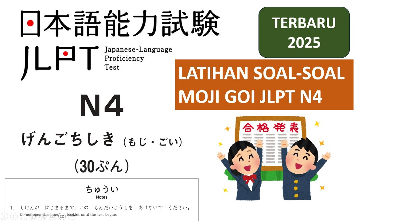 LATIHAN SOAL MOJI GOI JLPT N4 TERBARU 2025 - MONDAI 1 ~ MONDAI 5