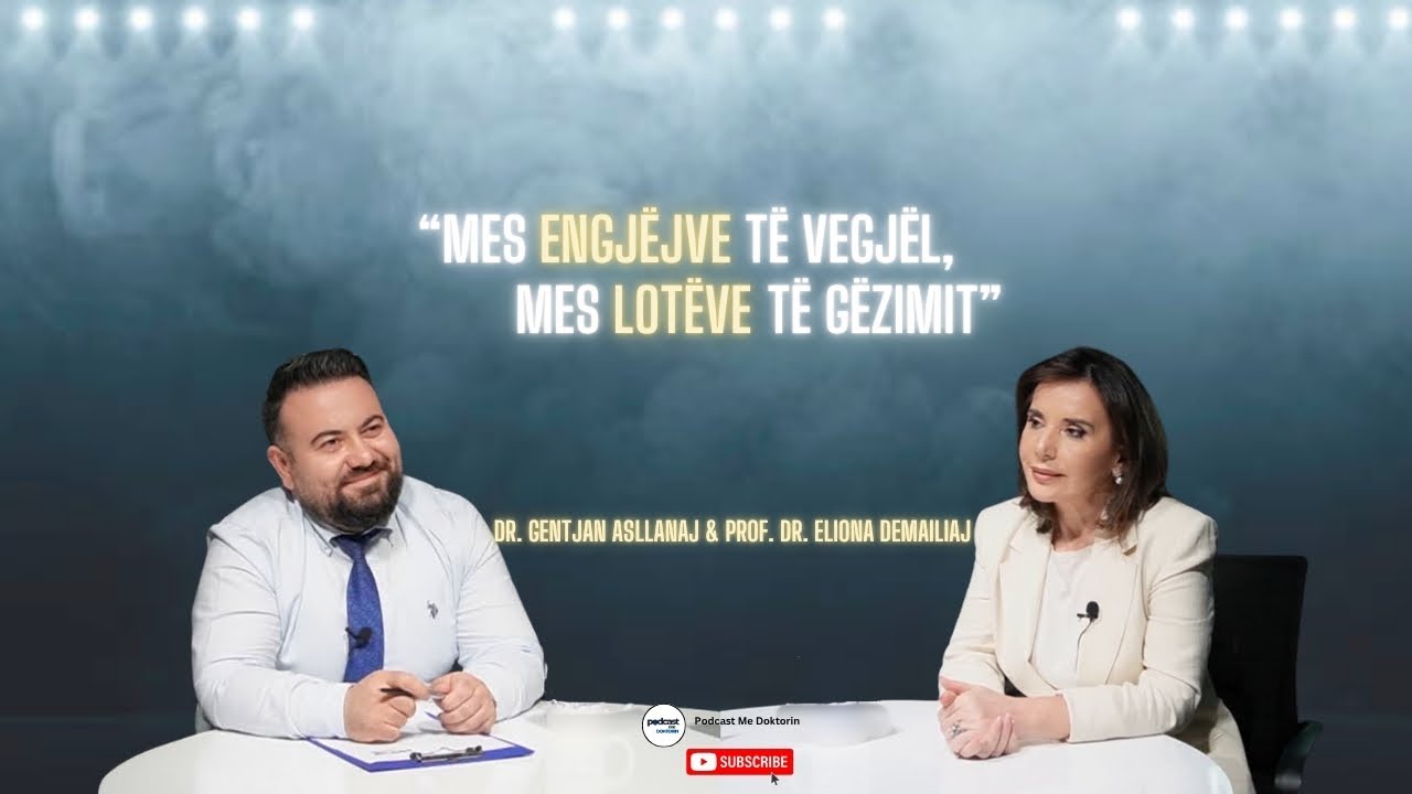 Episodi49|Mes engjëjve të vegjël,mes lotëve të gëzimit |Prof.Dr.Eliona Demaliaj&Dr.Gentjan Asllanaj|