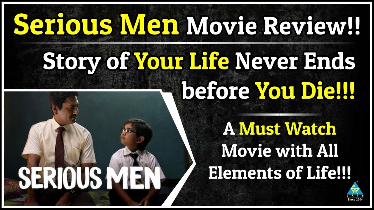 Serious Men !!! Your Story Never Ends Before You Die | A Must Watch Movie with All Elements of Life