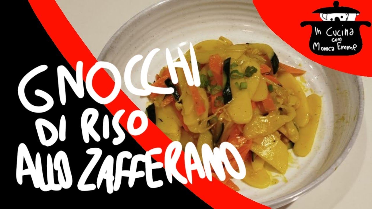 Gnocchi di Riso allo Zaffferano - In cucina con Monica Emme