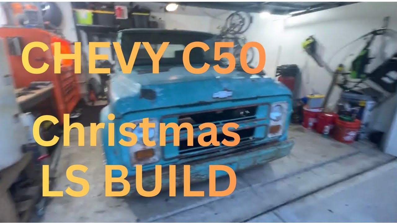 CHEVY C50 Christmas Day LS Build 
