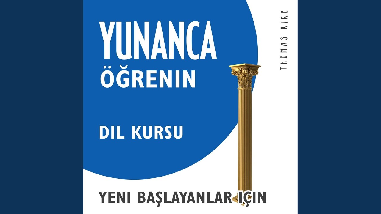 Sohbet - Yunanca &Ouml;ğrenin (Yeni Başlayanlar i&ccedil;in Dil Kursu)