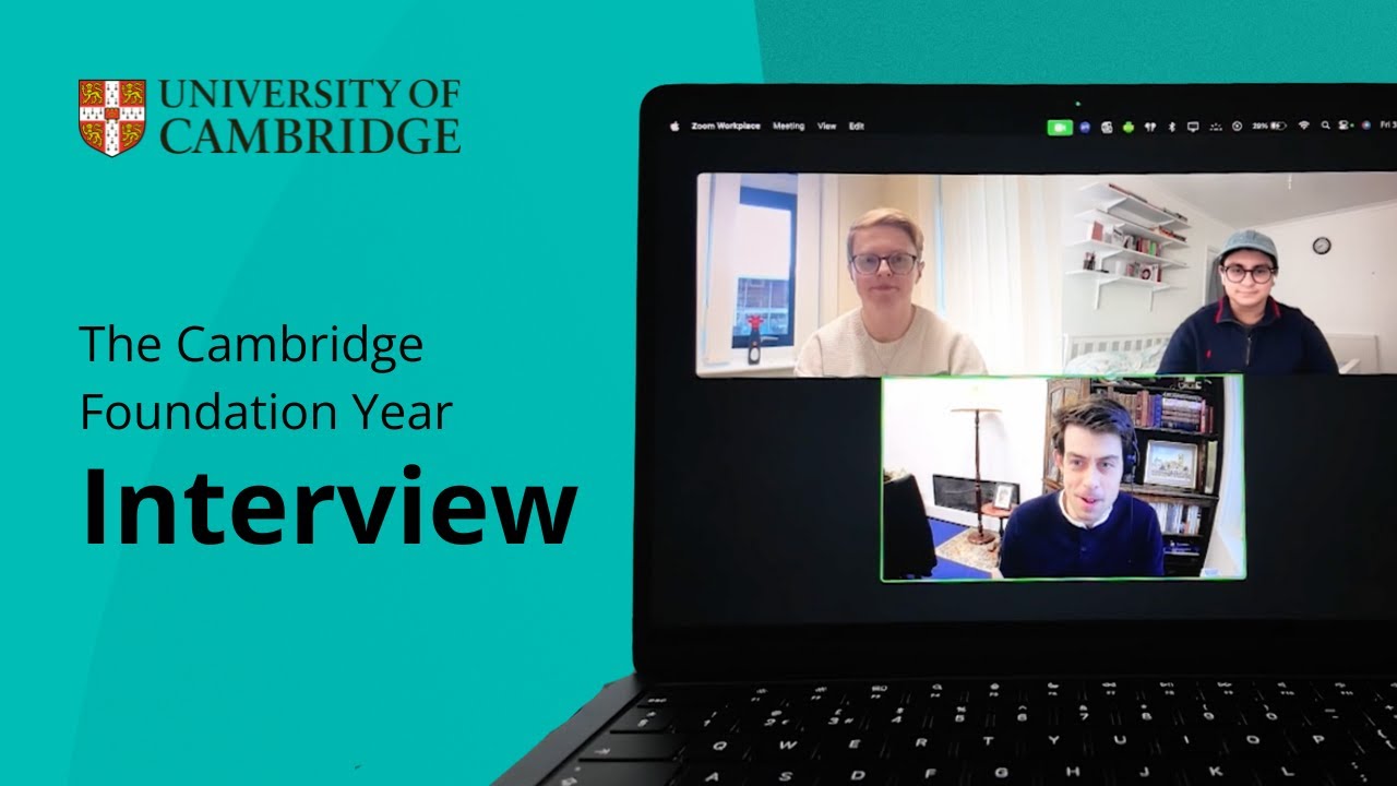 POV: Attend a Cambridge Foundation Year Interview
