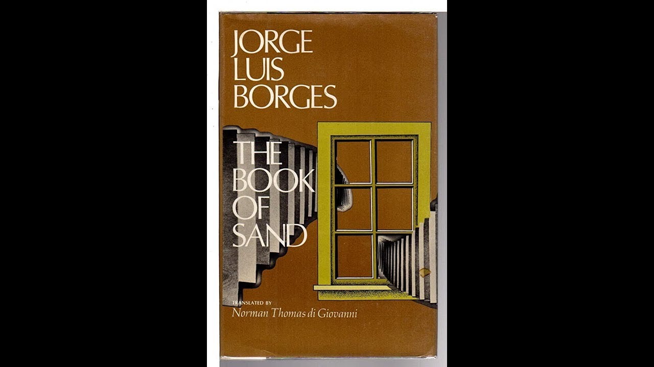 Plot summary, &ldquo;The Book of Sand&rdquo; by Jorge Luis Borges in 5 Minutes - Book Review