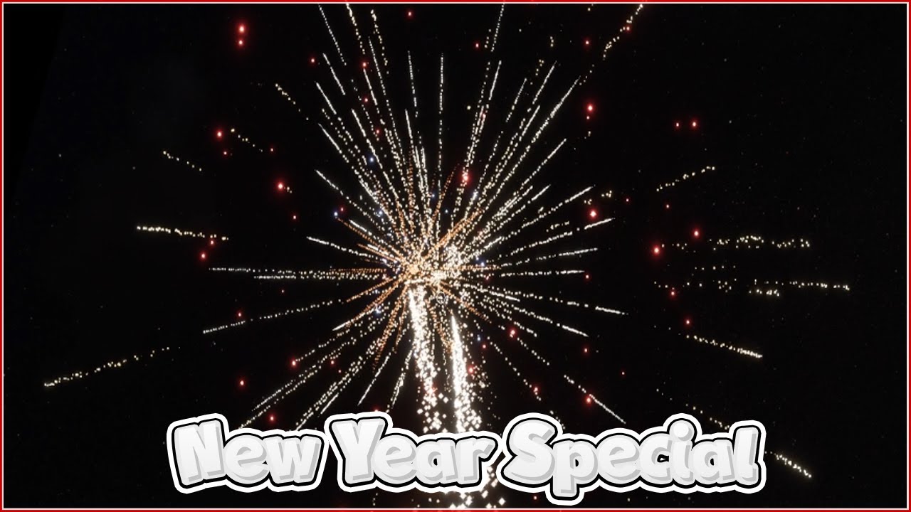 New Year, New Explosions! | Pyroworks | New Year Special 1