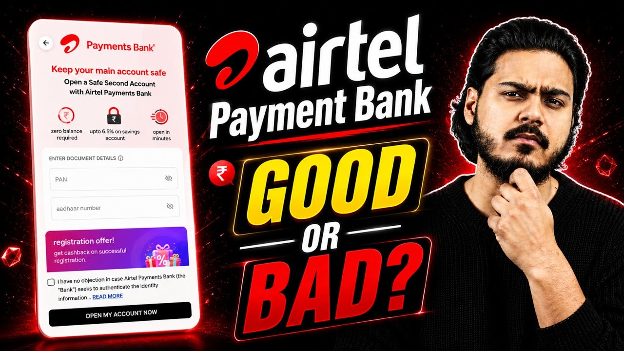 Airtel Payments Bank Full Review | Features, Charges, Good & Bad Points