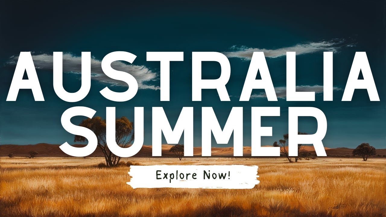 Top 12 Must-Visit Summer Destinations in Australia! 🌞 - Travel Guide