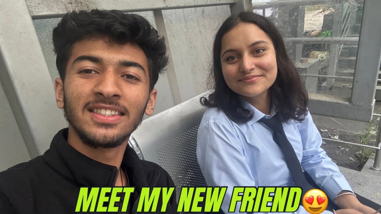 Miliye Meri nayi dost se😊