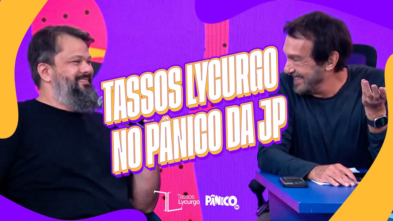 ENTREVISTA AO PROGRAMA P&Acirc;NICO NA JOVEM PAN | TASSOS LYCURCO