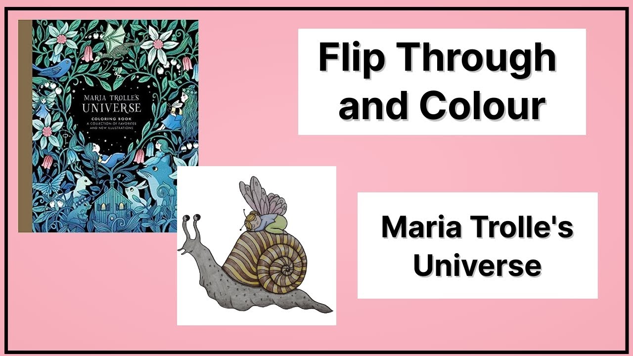 Adult Colouring Book Flip Through and Colour - Maria Trolle's Universe
