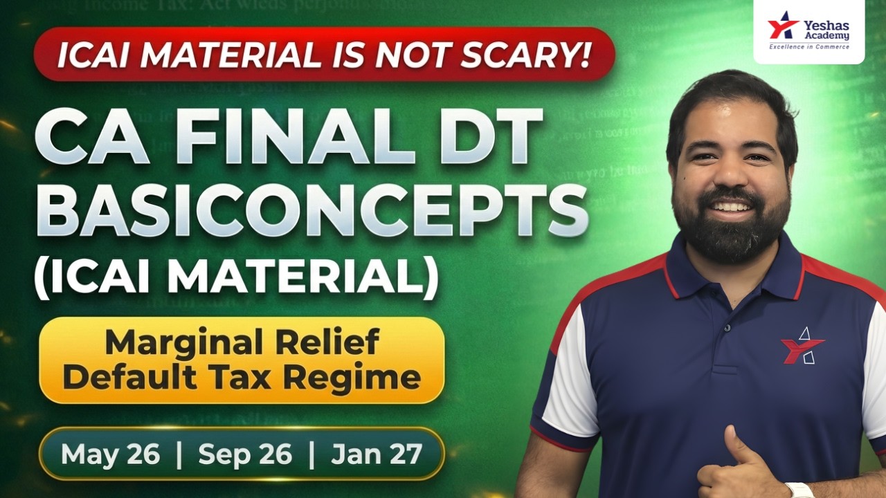 Don’t Fear ICAI Material! | CA Final DT May/Sep 2026 | Direct Tax Revision | CA Sourabh Mutha