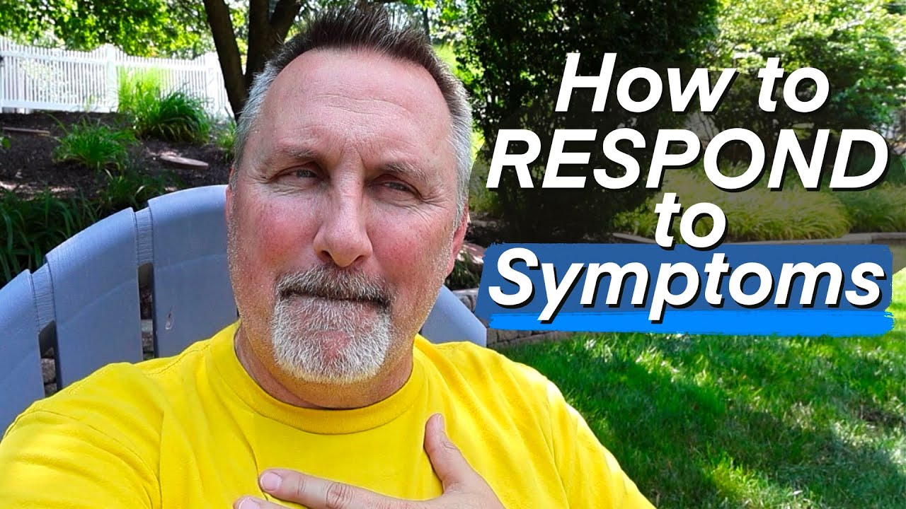 What Defines A Good Response To Symptoms?