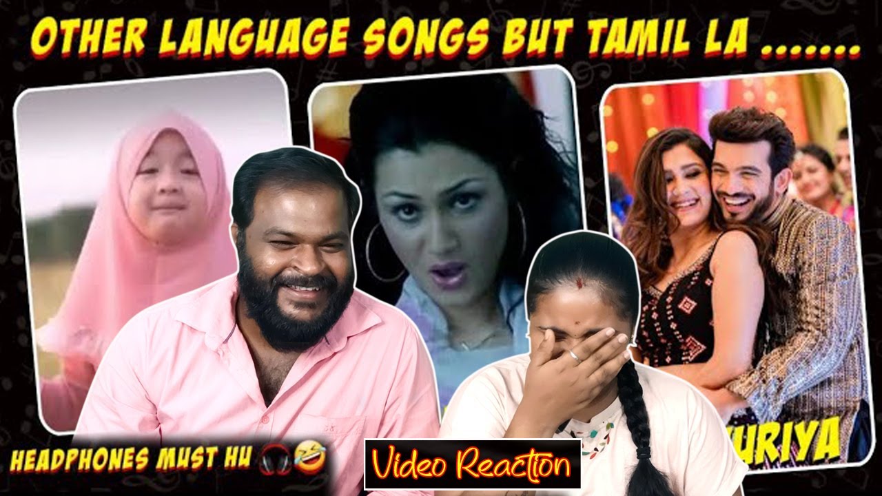 Other Language Songs But In Tamil? | Tamil Couple Reaction