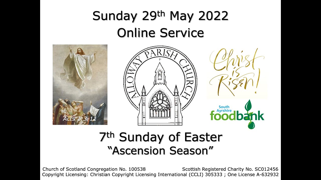 Alloway Parish Church Online Service - Sunday, 29th May 2022