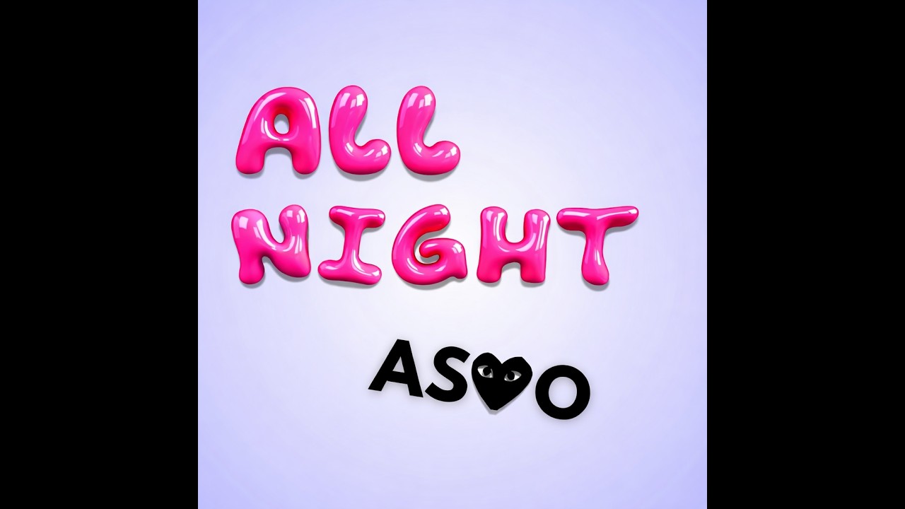 ASMO - All Night (Remix)