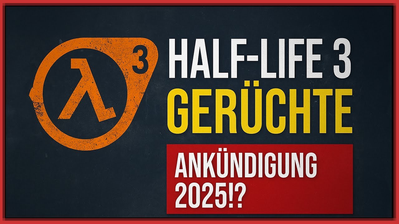 Half-Life 3 Gerüchte – Wird es endlich 2025 angekündigt?!