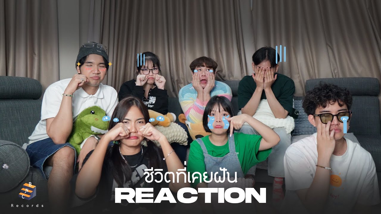 BNC Reaction ชีวิตที่เคยฝัน (Deathdreaming) - A Musical Film's Pilot