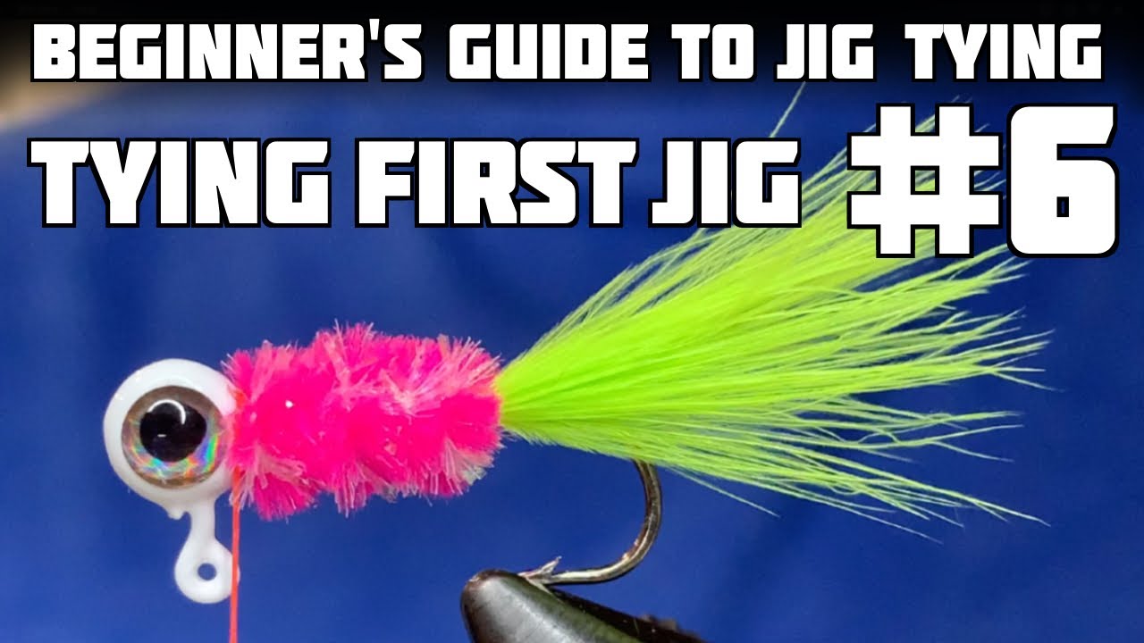 Jig Tying for Beginners #6 - Tying Your First Jig!