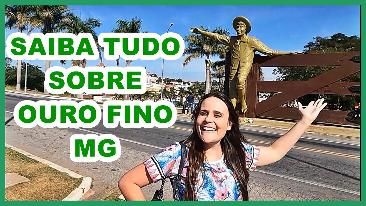 DICAS,PONTOS TURÍSTICOS,RESTAURANTES E CURIOSIDADES DE OURO FINO-MG,A CIDADE DO MENINO DA PORTEIRA