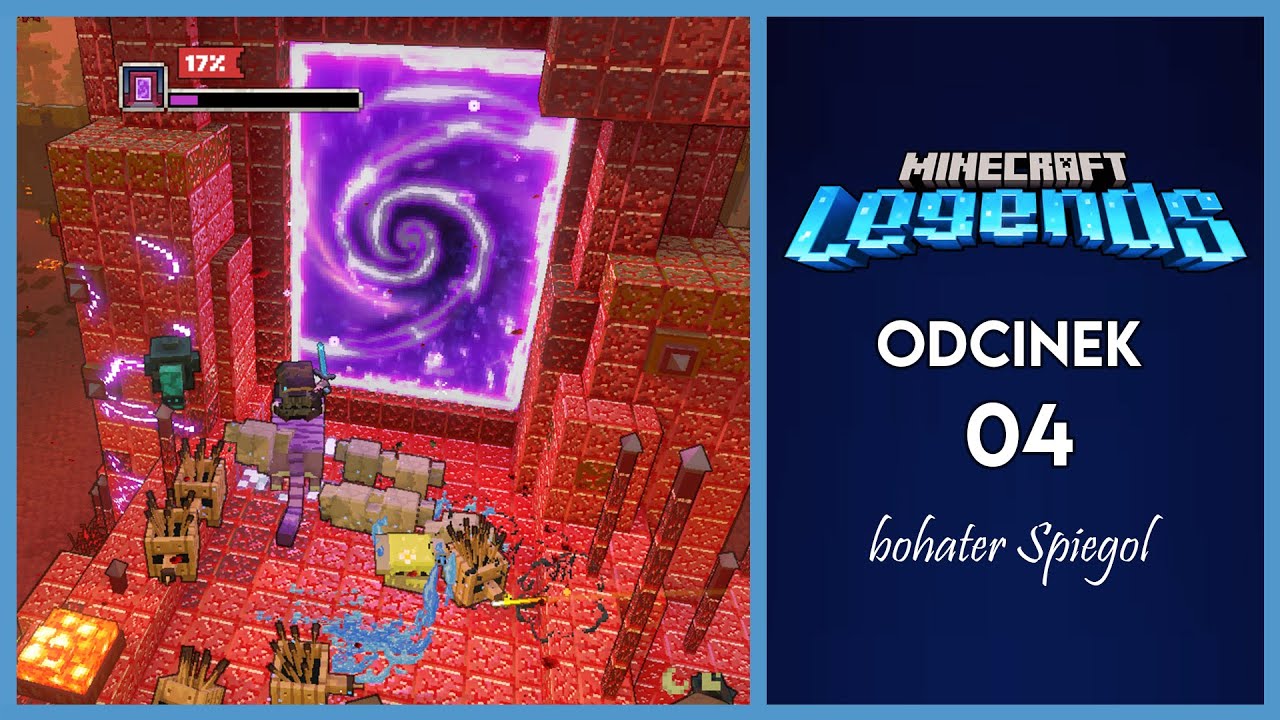 Minecraft Legends #4 - niszczymy portal hordy bastionu i bronimy siedliska szkieletów | odc. 04