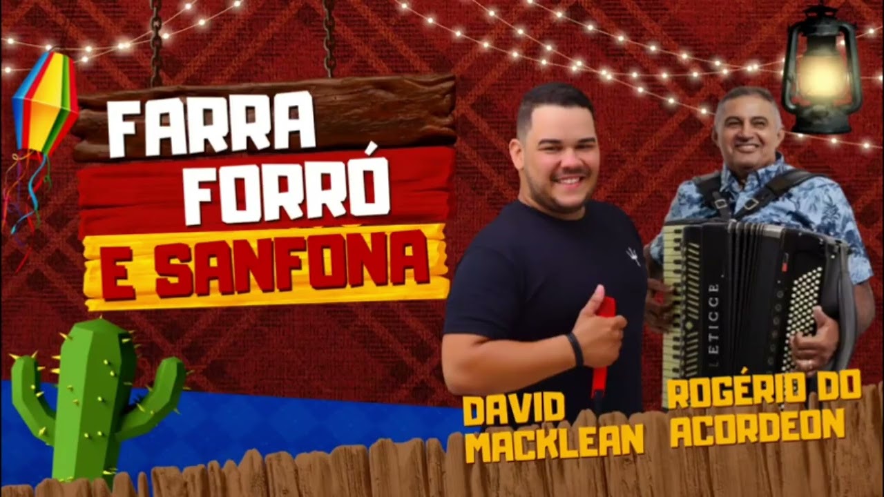 David Macklean e Rogério do acordeon, farra forró e sanfona. (Cover)