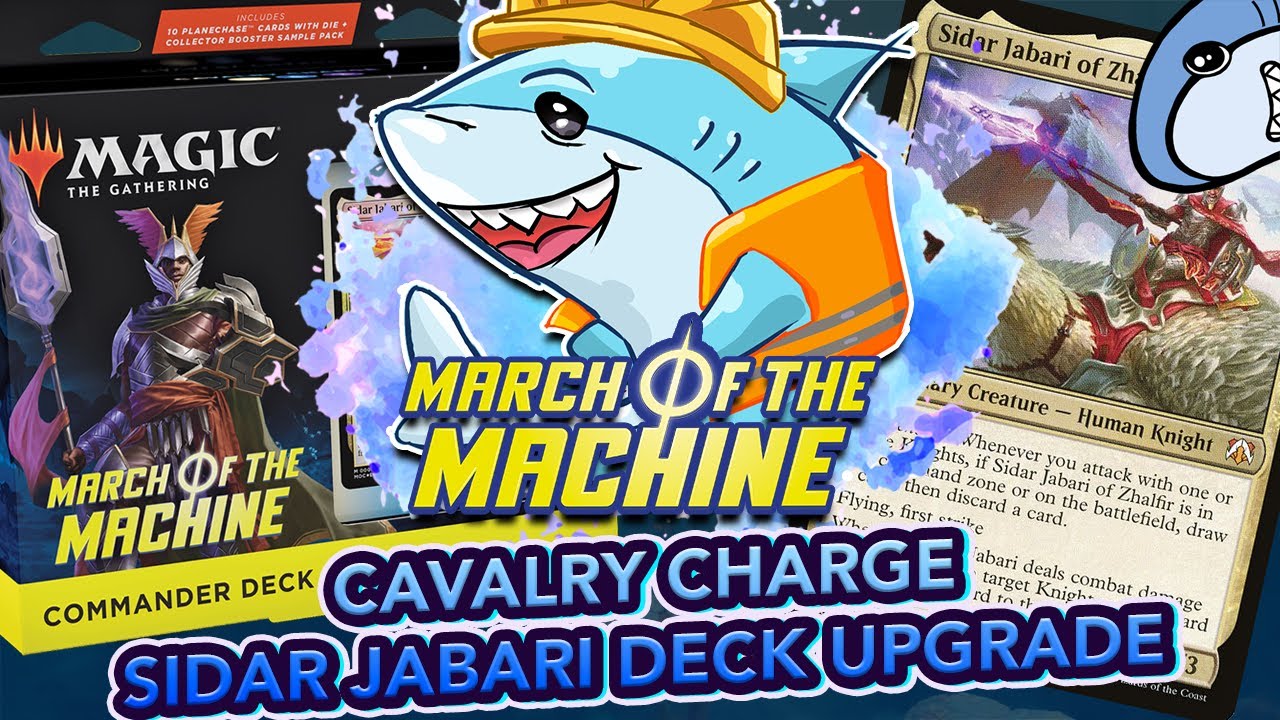 How to Upgrade Your Commander Deck: Sidar Jabari - Cavalry Charge | March of The Machine Deck Tech
