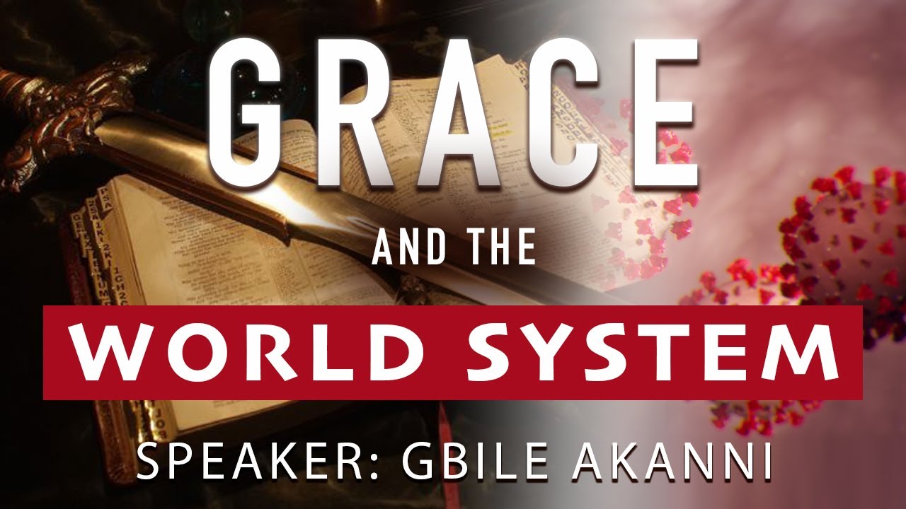 MUST WATCH! Grace for Endtime Challenge by Gbile Akanni Full Message