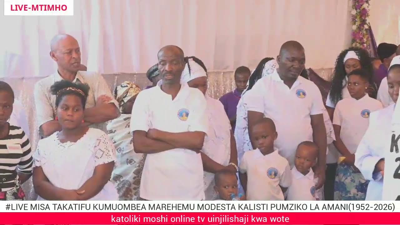 #LIVE MISA TAKATIFU KUMUOMBEA MAREHEMU MODESTA KALISTI PUMZIKO LA AMANI