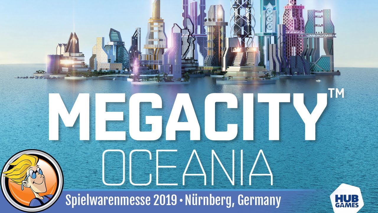 MegaCity: Oceania &mdash; game overview at Spielwarenmesse 2019