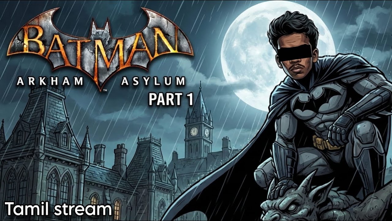 வவ்வால் மனிதன் vs Joker 🤡 | Batman Arkham Asylum | Tamil Live 🔴