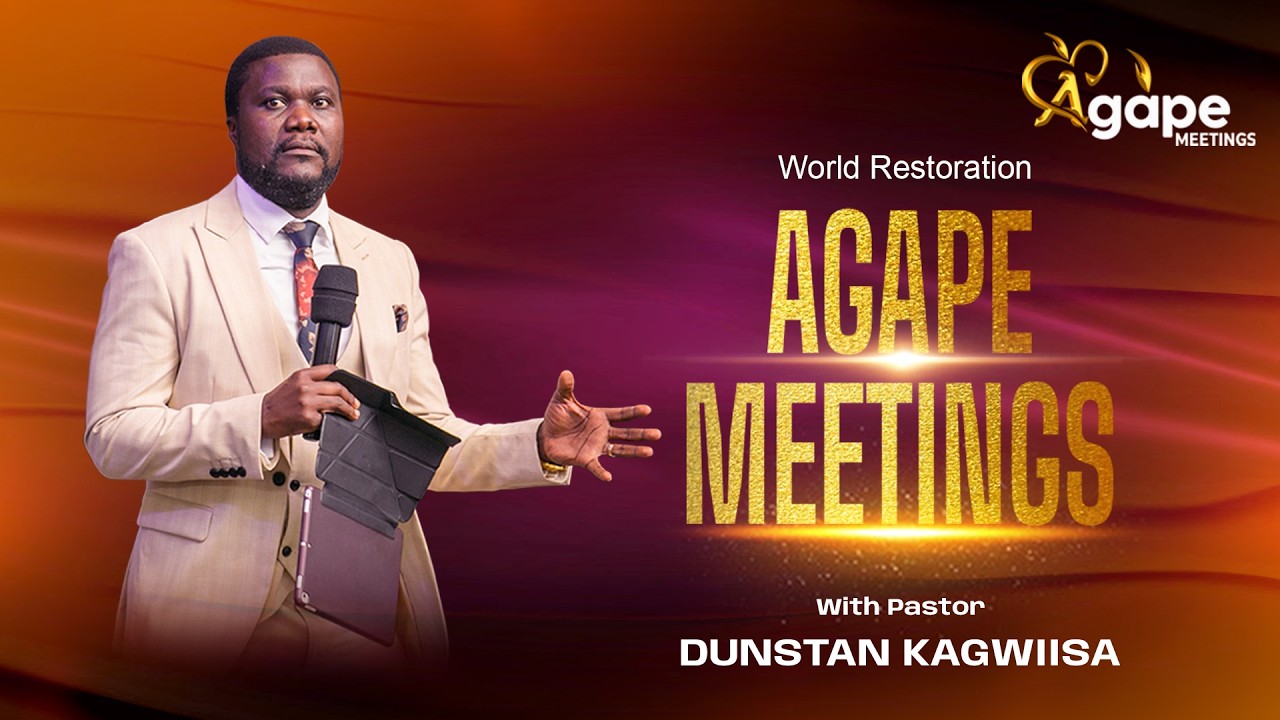 THE SAVING NAME OF JESUS CHRIST - Part 2 | AGAPE MEETING 298 | Pastor Dunstan Kagwiisa