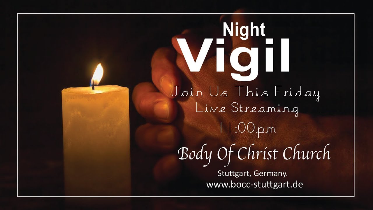 BOCC Night Vigil