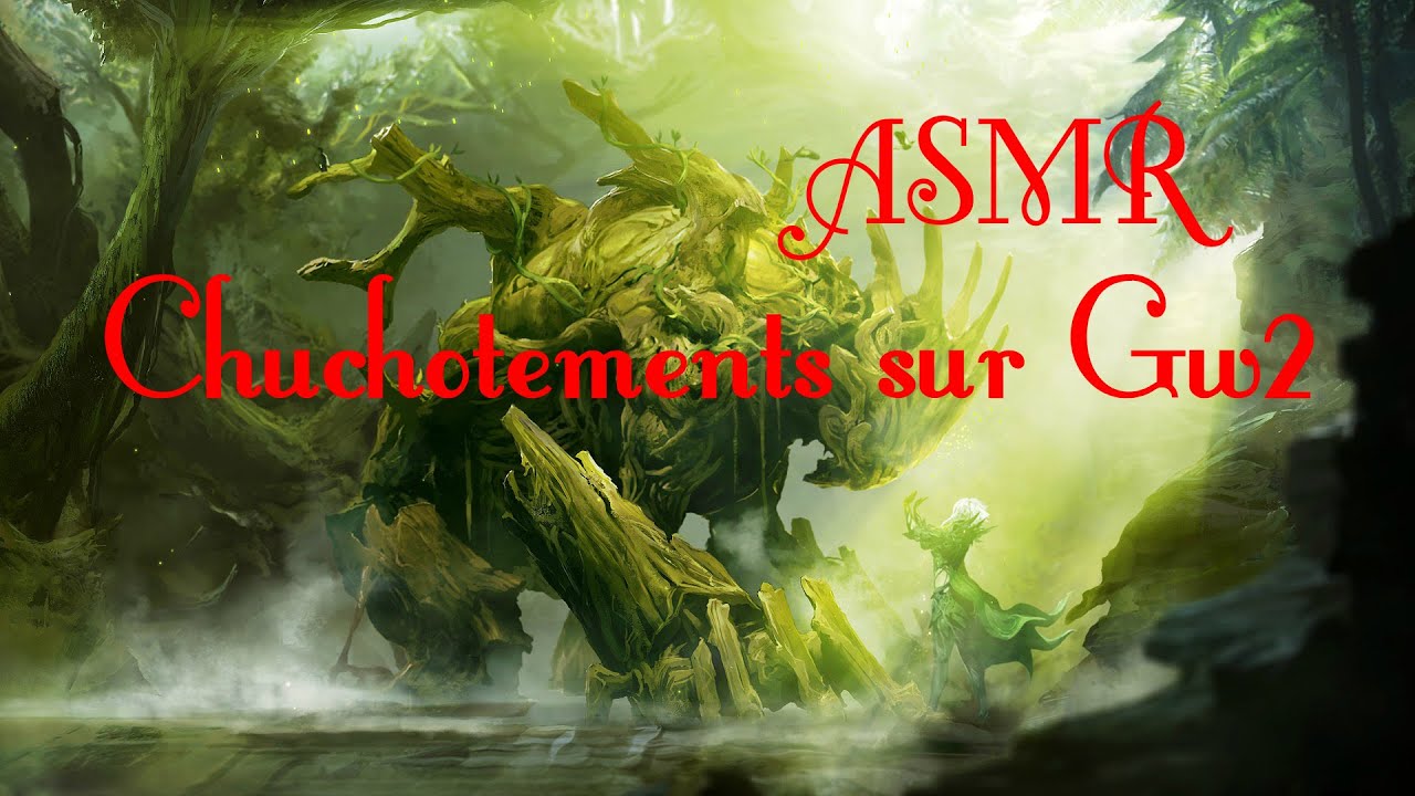 ASMR inaudible whispering(in French) / chuchotements sur Gw2 [FR]
