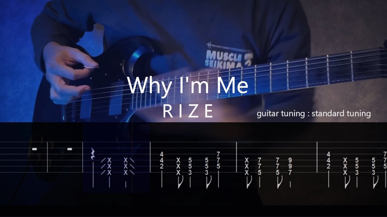 【初心者おすすめ】RIZE - Why I'm Me (Instrumental) ギター練習用 ギタータブ譜 Guitar TAB Guitar cover