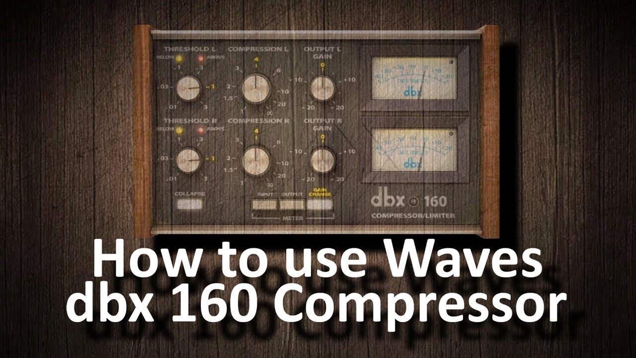 How to use Waves dbx 160 Compressor/Limiter