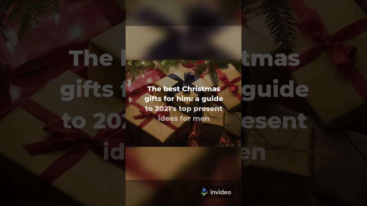 The best Christmas gifts for him: a guide to 2021's top present ideas for men