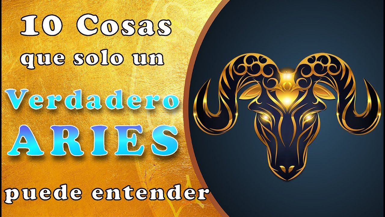 ¿Podrás identificarte? Estas son 10 cosas que solo un VERDADERO ARIES puede entender