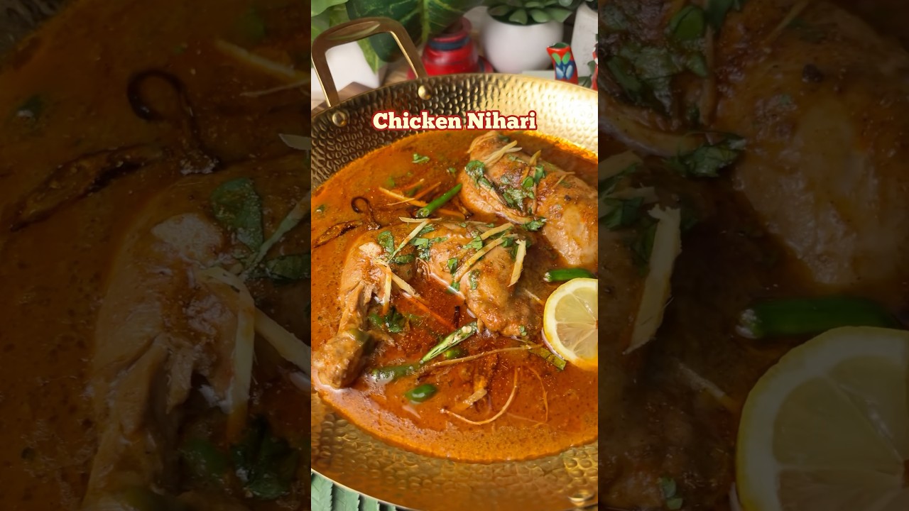 CHICKEN NIHARI #recipe #viralvideo #easyrecipe #chickenrecipes #chicken