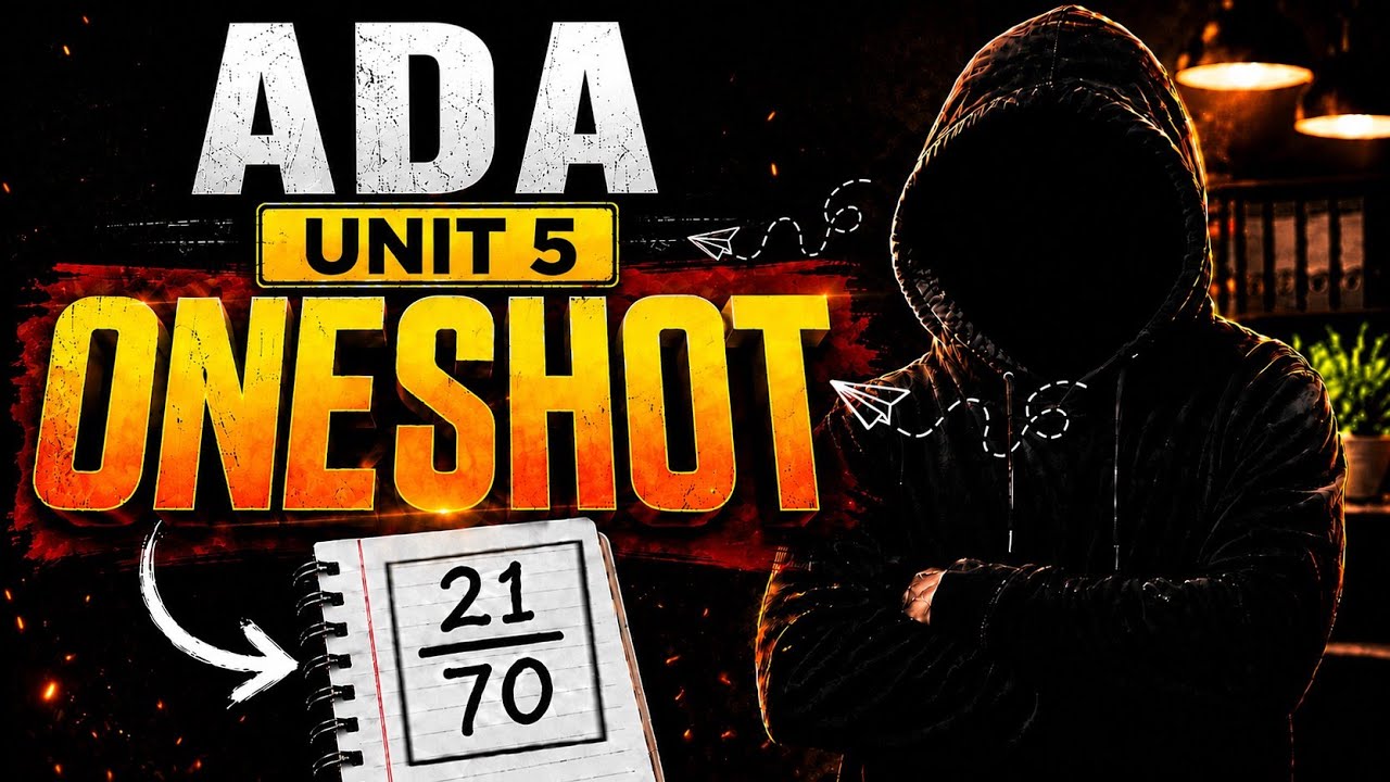 ADA Unit 5 One Shot | Complete Unit 5 Revision 🥳✨️ By  your Dude ❤️