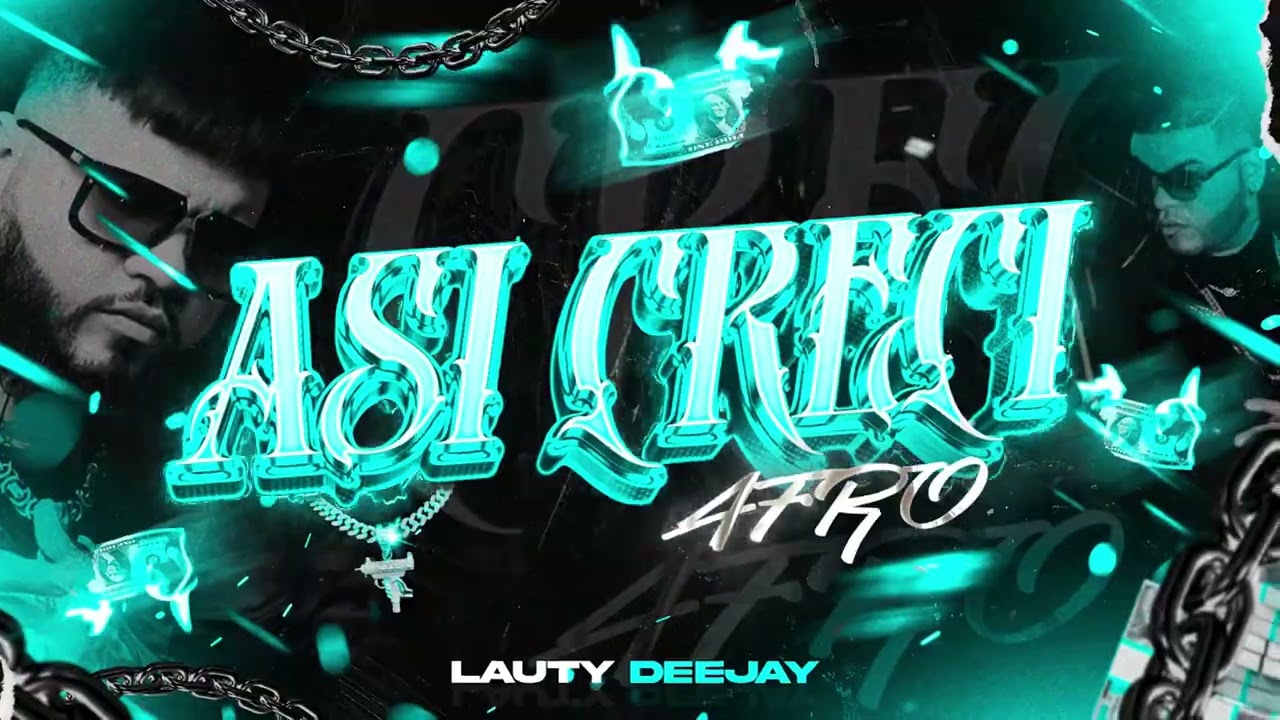 ASI CRECI 🥷 (Afrobandido) - Lauty Deejay
