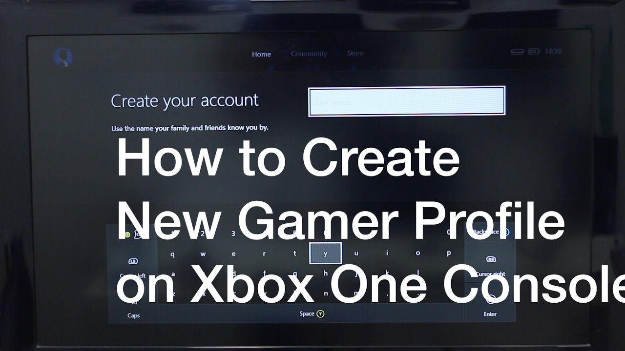 How to Create New Gamer Profile on Xbox One Console